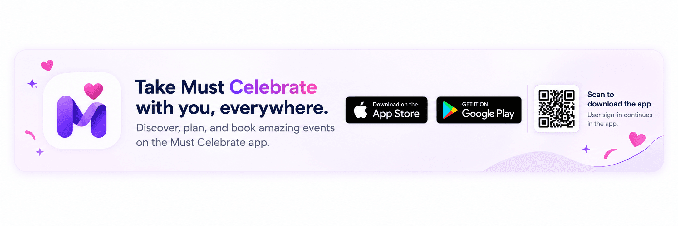 Take Must Celebrate with you, everywhere. Discover, plan, and book amazing events on the Must Celebrate app.